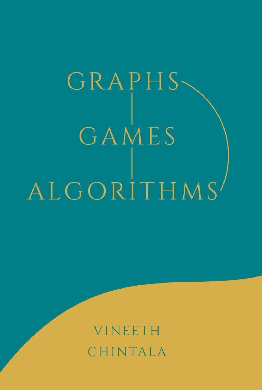 Graphs, Games, Algorithms Book Cover